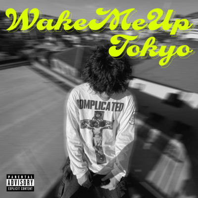 WakeMeUpTokyo