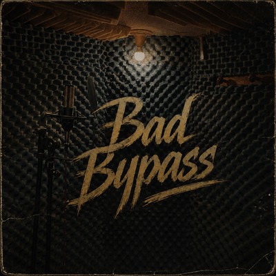Bad Bypass