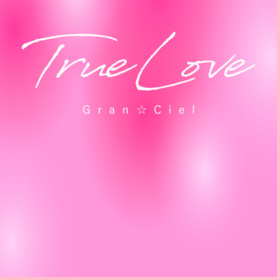 True Love