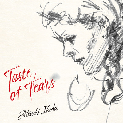 Taste of Tears