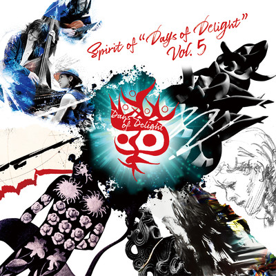 Spirit of "Days of Delight" vol.5