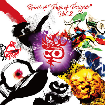 Spirit of "Days of Delight" vol.2