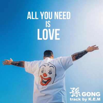 ALL YOU NEED IS LOVE