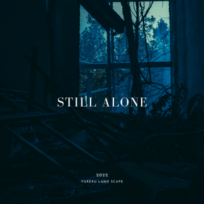 Still Alone