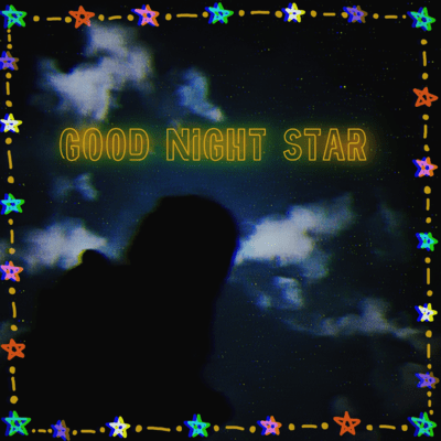 GOOD NIGHT STAR