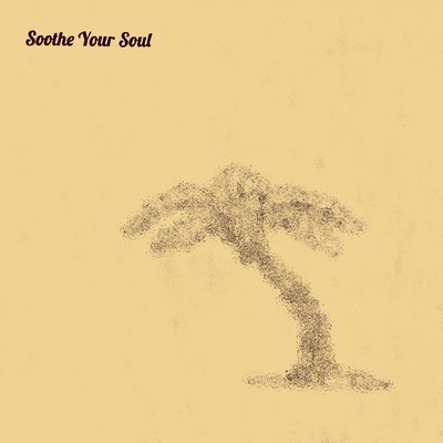 Soothe Your Soul
