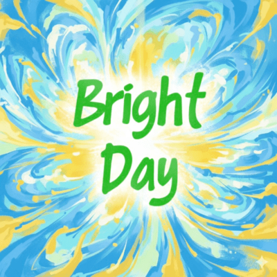 Bright Day