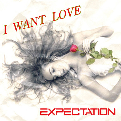 I WANT LOVE