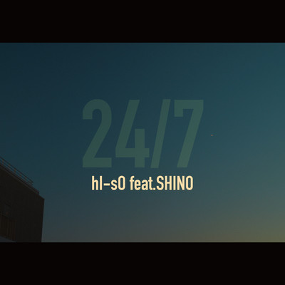 24/7 (feat. SHINO)