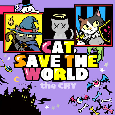 CAT, SAVE THE WORLD