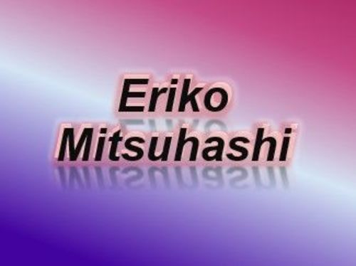 ERIKO MITSUHASHI