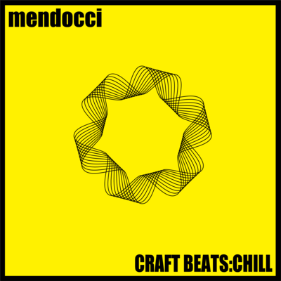 CRAFT BEATS:CHILL